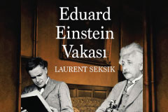 Baba ve Oğul: Albert ve Eduard Einstein